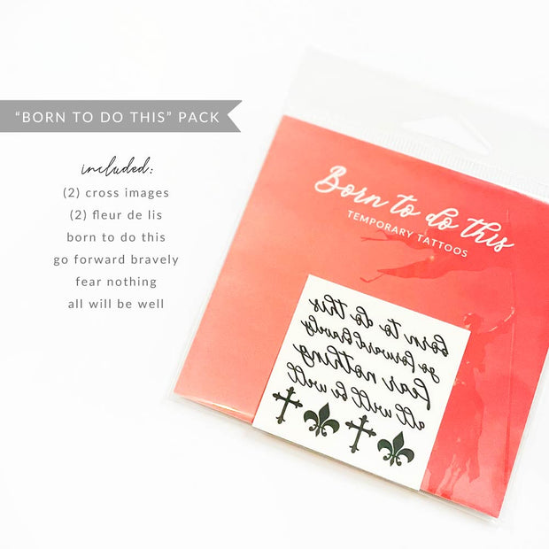 "Born To Do This Collection" Temporary Tattoos
