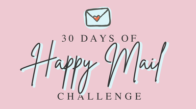 30 Days of Happy Mail Challenge