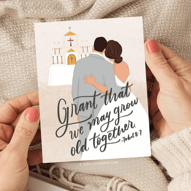 Couple in wedding clothes in front of altar. Text reads "Grant that we may grow old together. -Tobit 8:7"