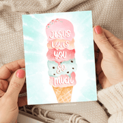 Jesus Loves You So Much Greeting Card