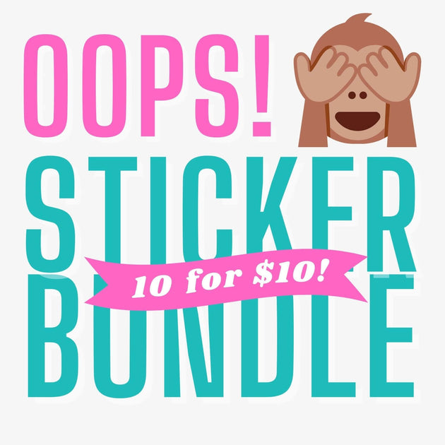 Oops! Sticker Bundle – Just Love Prints