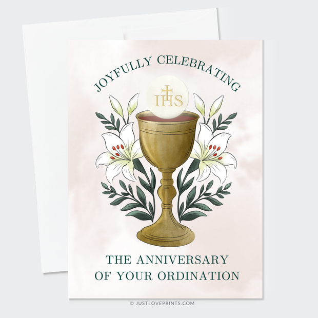 Greeting card with golden chalice, white lilies, and the words “Joyfully celebrating the anniversary of your ordination.”