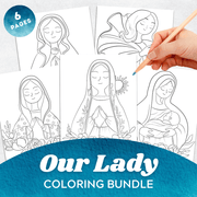 Our Lady coloring bundle featuring 6 pages of illustrations of Marian devotions including Our Lady of Guadalupe, Our Lady of Fatima, Our Lady of Lourdes, and more.