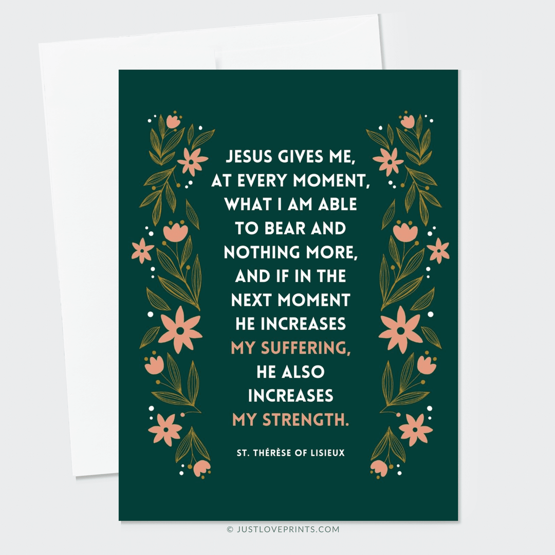M.Thereseカート Suffering and Strength St. Therese Greeting Card – Just Love Prints