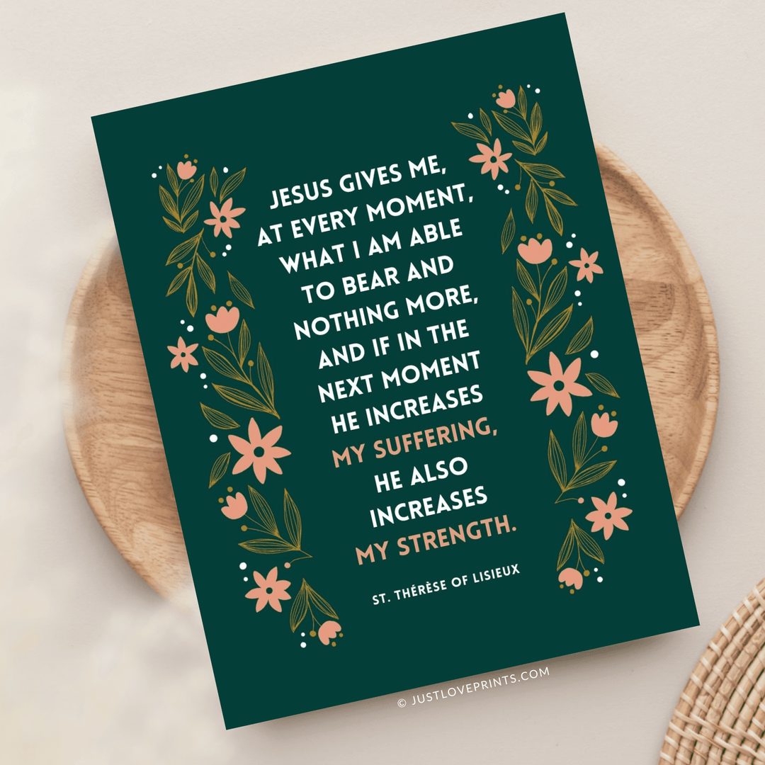 Suffering and Strength St. Therese Greeting Card – Just Love Prints