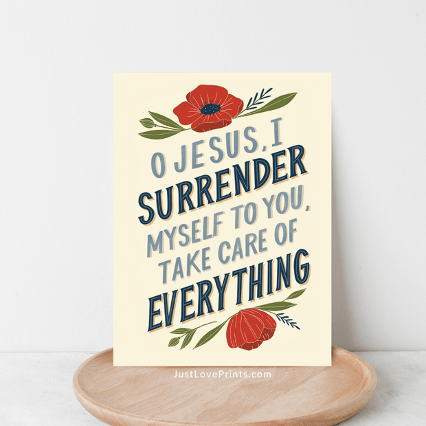 Surrender to Jesus 5x7 Print