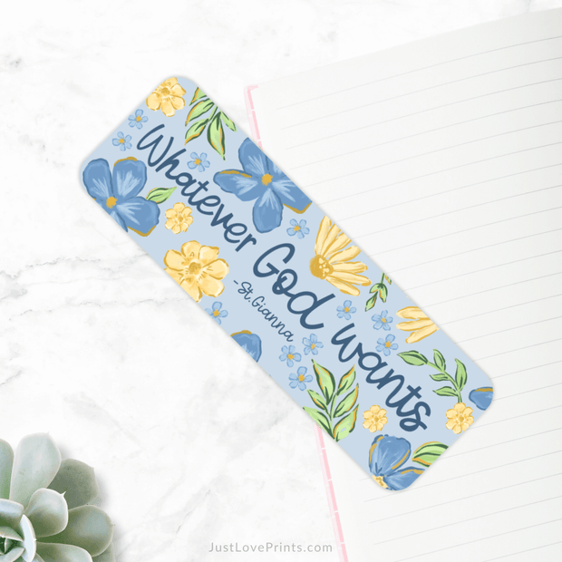 St. Gianna Whatever God Wants Catholic bookmark with blue and yellow flowers