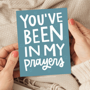 blue background with stars and big letters "You've been in my prayers"