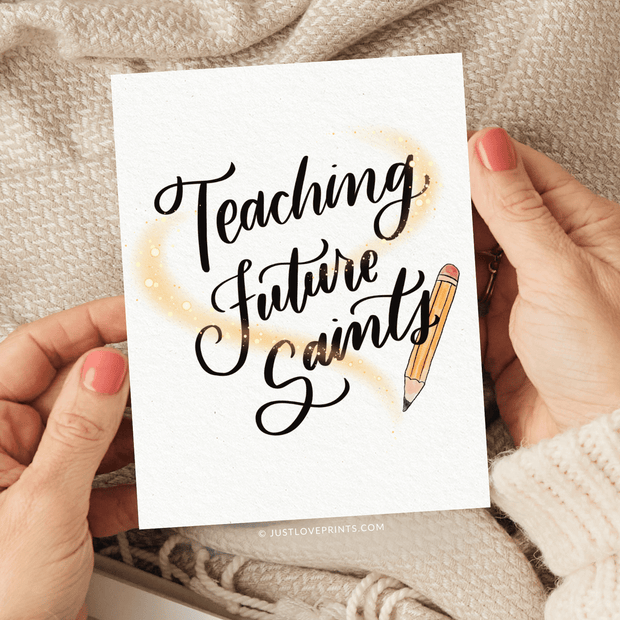 Teaching Future Saints Greeting Card