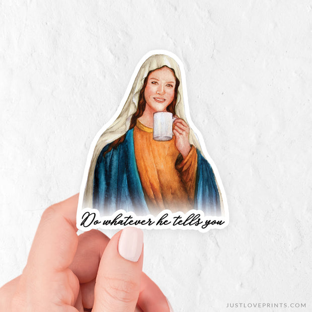 Mary "Sipping with the Saints" Vinyl Sticker
